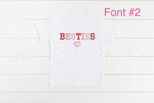 Load image into Gallery viewer, Besties T-Shirt/Bodysuit